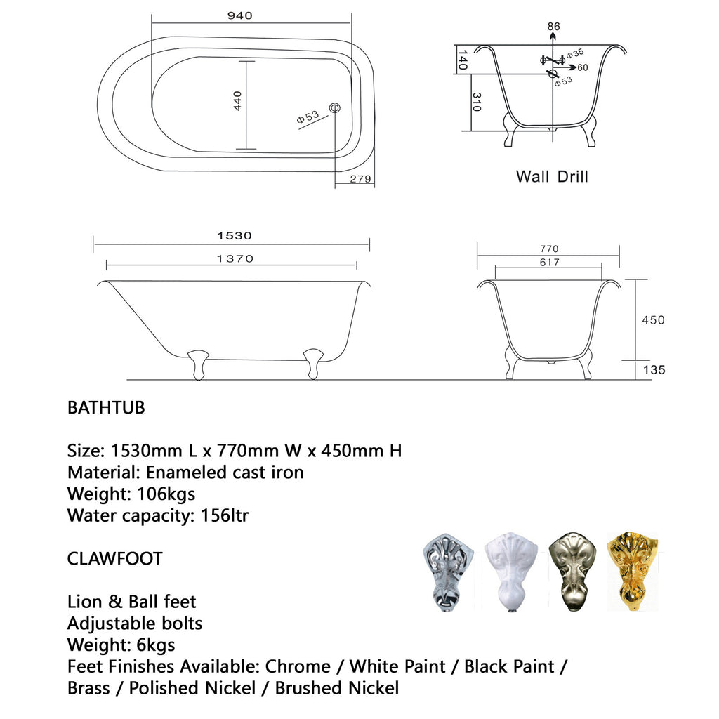  - Lion 1530 or 1710 Cast Iron bath